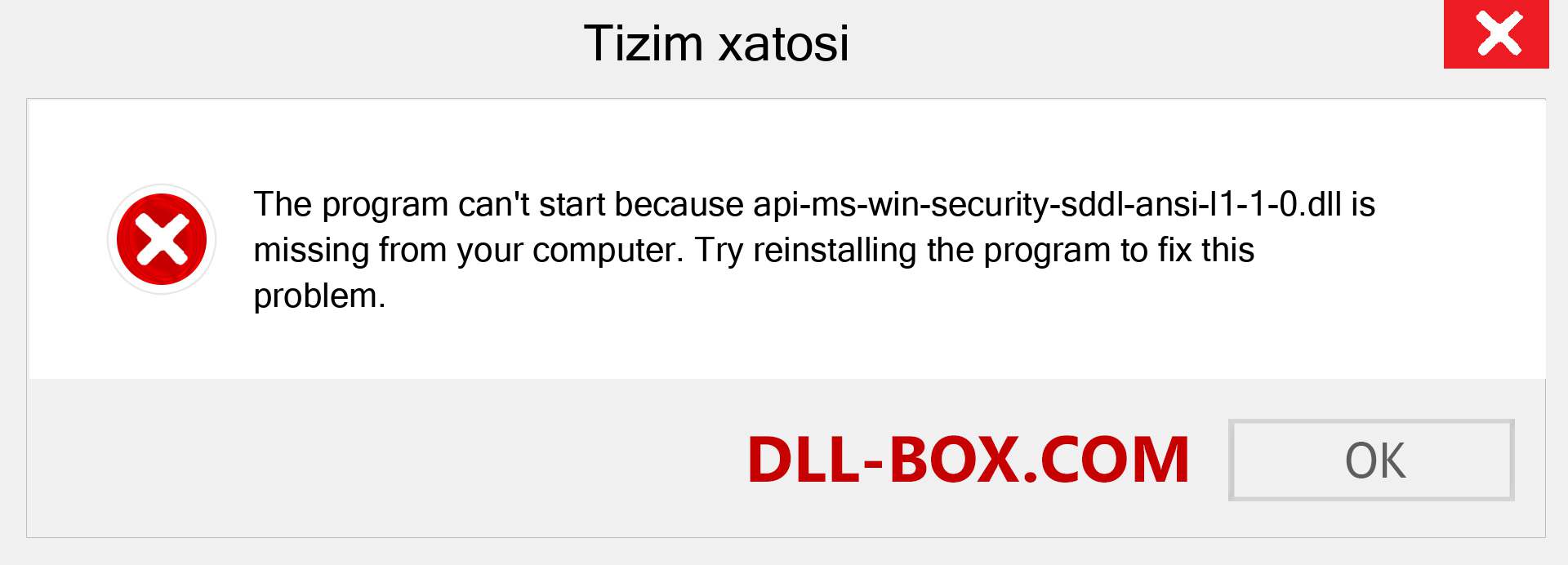 api-ms-win-security-sddl-ansi-l1-1-0.dll fayli yo'qolganmi?. Windows 7, 8, 10 uchun yuklab olish - Windowsda api-ms-win-security-sddl-ansi-l1-1-0 dll etishmayotgan xatoni tuzating, rasmlar, rasmlar